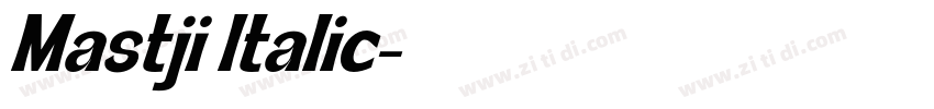 Mastji Italic字体转换